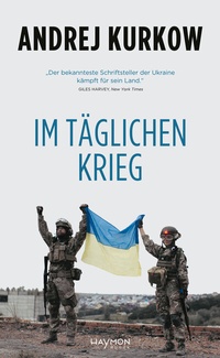 Abbildung von: Im täglichen Krieg - Haymon Verlag