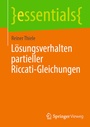 Bild: Lösungsverhalten partieller Riccati-Gleichungen - Springer Vieweg