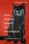 Cover: Kater Paulchen k&auml;mpft f&uuml;r Gerechtigkeit - epubli