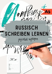 Abbildung von: Russisch schreiben lernen - epubli