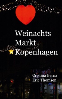 Abbildung von: Weihnachtsmarkt Kopenhagen - BoD - Books on Demand