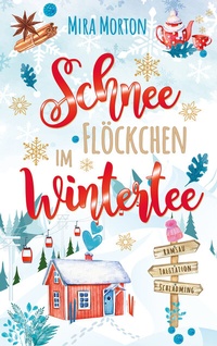 Abbildung von: Schneeflöckchen im Wintertee - PINK CROWN Edition