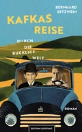 Cover: Kafkas Reise durch die bucklige Welt - Lichtung