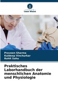 Cover: Praktisches Laborhandbuch der menschlichen Anatomie und Physiologie - Verlag Unser Wissen