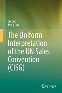Abbildung von: The Uniform Interpretation of the UN Sales Convention (CISG) - Springer