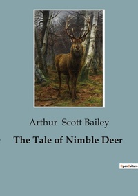 Abbildung von: The Tale of Nimble Deer - Culturea