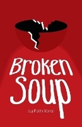 Cover: Broken Soup - Faith Yanai