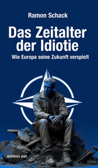 Abbildung von: Das Zeitalter der Idiotie - Das Neue Berlin