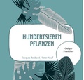 Cover: 107 Pflanzen - Oulipo Frankfurt