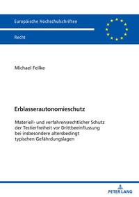 Abbildung von: Erblasserautonomieschutz - Peter Lang Verlag