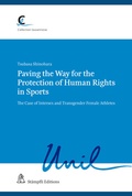Cover: Paving the Way for the Protection of Human Rights in Sports - St&auml;mpfli Verlag AG
