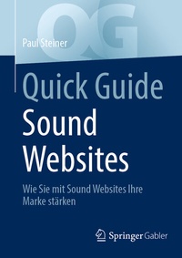 Abbildung von: Quick Guide Sound Websites - Springer Gabler
