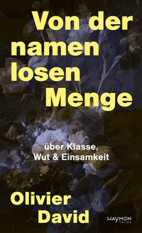 Abbildung von: Von der namenlosen Menge - Haymon Verlag