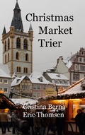 Cover: Christmas Market Trier - BoD - Books on Demand