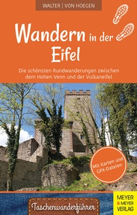Abbildung von: Wandern in der Eifel - Meyer & Meyer