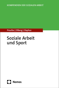 Bild vergrößern Bild: Soziale Arbeit und Sport - Nomos