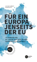 Cover: F&uuml;r ein Europa jenseits der EU (Deutsche Fassung) - Stichpunkt Media GmbH