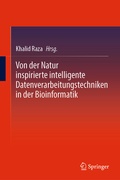 Cover: Von der Natur inspirierte intelligente Datenverarbeitungstechniken in der Bioinformatik - Springer