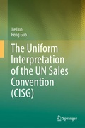 Cover: The Uniform Interpretation of the UN Sales Convention (CISG) - Springer
