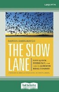 Enlarge image Cover: The Slow Lane - ReadHowYouWant