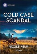 Cover: Cold Case Scandal - HARLEQUIN INTRIGUE