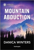 Cover: Mountain Abduction - HARLEQUIN INTRIGUE