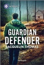 Cover: Guardian Defender - HARLEQUIN INTRIGUE