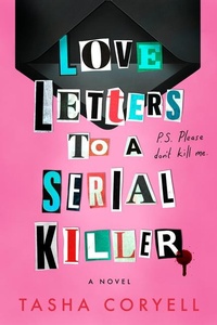 Enlarge image Cover: Love Letters to a Serial Killer - Berkley Publishing Corporation,U.S.