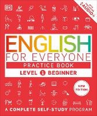 Abbildung von: English for Everyone Practice Book Level 1 Beginner - Dorling Kindersley
