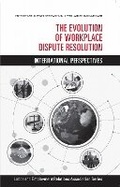 Cover: The Evolution of Workplace Dispute Resolution - Labor and Employment Research Association