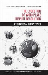 Enlarge image Cover: The Evolution of Workplace Dispute Resolution - Labor and Employment Research Association