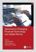 Cover: Advances in Emerging Financial Technology and Digital Money - CRC Press