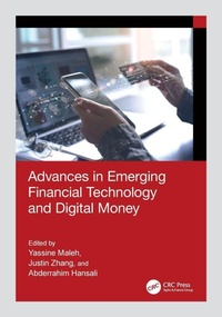 Enlarge image Cover: Advances in Emerging Financial Technology and Digital Money - CRC Press