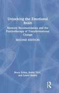 Cover: Unlocking the Emotional Brain - Routledge