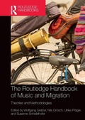 Cover: The Routledge Handbook of Music and Migration - Routledge