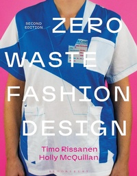 Abbildung von: Zero Waste Fashion Design - Bloomsbury Visual Arts
