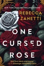 Cover: One Cursed Rose - Kensington Publishing