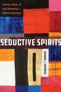 Cover: Seductive Spirits - Stanford University Press