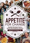 Cover: Appetite for Change - University of Minnesota Press