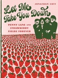 Cover: Let Me Take You Down - University of Minnesota Press