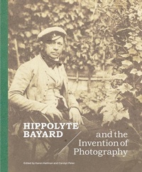 Enlarge image Cover: Hippolyte Bayard and the Invention of Photography - J. Paul Getty Museum