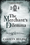 Cover: The Merchant's Dilemma - Riverdown Books