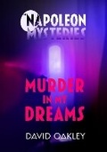 Cover: Murder in My Dreams - DJ Oakley Publications
