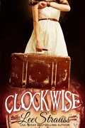 Cover: Clockwise (The Clockwise Collection, #1) - Lee Strauss