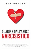 Cover: Guarire dall'abuso narcisistico - Publishdrive