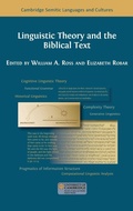 Cover: Linguistic Theory and the Biblical Text - Cambridge Semitic Languages and Cultures