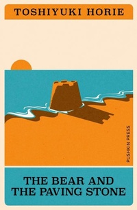 Abbildung von: The Bear and the Paving Stone - Pushkin Press
