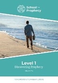 Cover: Discovering Prophecy - Onwards and Upwards