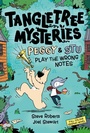 Bild: Tangletree Mysteries: Peggy & Stu Play The Wrong Notes - Welbeck Children's Books
