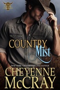 Cover: Country Mist (King Creek Cowboys, #6) - Cheyenne McCray LLC